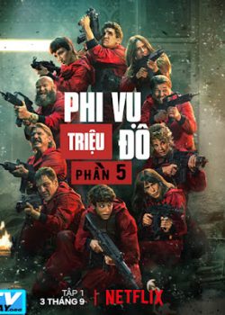 Phi Vụ Triệu Đô (Phần 5)