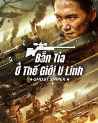 Bắn Tỉa Ở Thế Giới U Linh