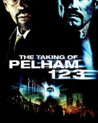 The Taking of Pelham 1 2 3